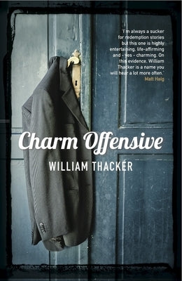 Charm Offensive by Thacker, William