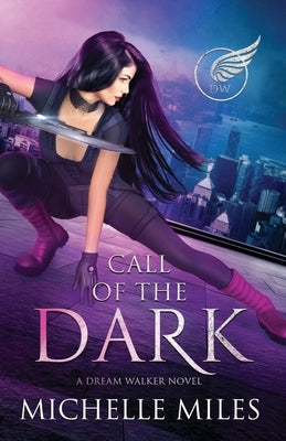 Call of the Dark by Miles, Michelle