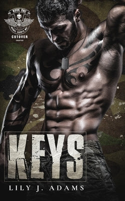 Keys (Rebel Saints MC Romance, Cutover Chapter, Motorcycle Club Book 1) by Adams, Lily J.
