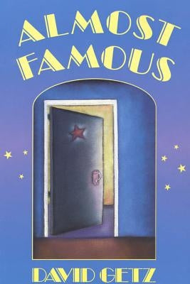 Almost Famous by Getz, David