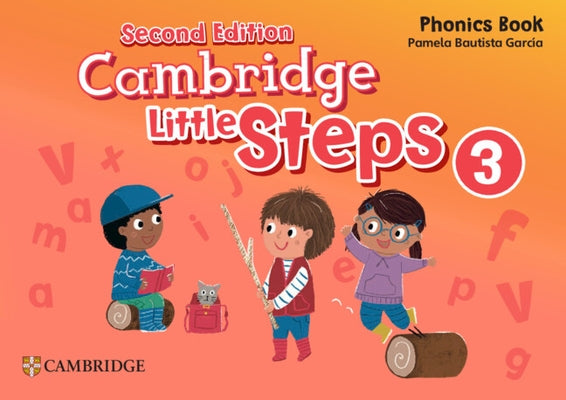 Cambridge Little Steps Level 3 Phonics Book by García, Pamela Bautista