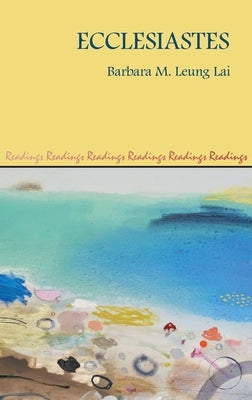 Ecclesiastes by Leung Lai, Barbara M.