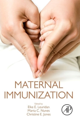 Maternal Immunization by Leuridan, Elke