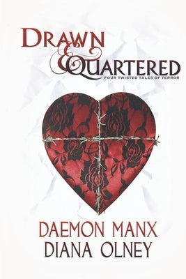 Drawn & Quartered by Olney, Diana