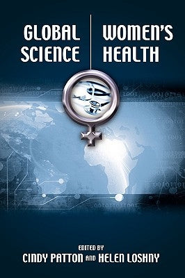Global Science / Women's Health by Patton, Cindy