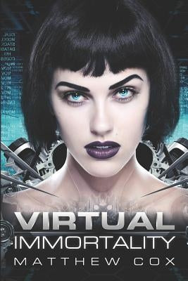 Virtual Immortality by Cox, Matthew S.