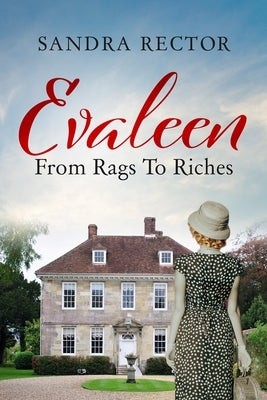 Evaleen From Rags to Riches by Rector, Sandra