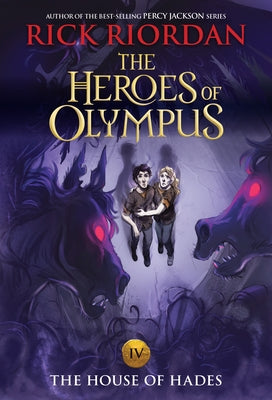 Heroes of Olympus, The, Book Four the House of Hades ((New Cover)) by Riordan, Rick
