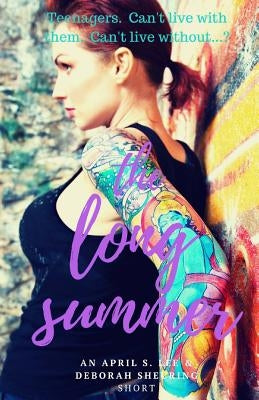 The Long Summer by Sheuring, Deborah J.
