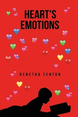 Heart's Emotions by Fenton, Renetha
