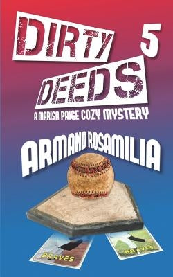 Dirty Deeds 5 by Rosamilia, Armand