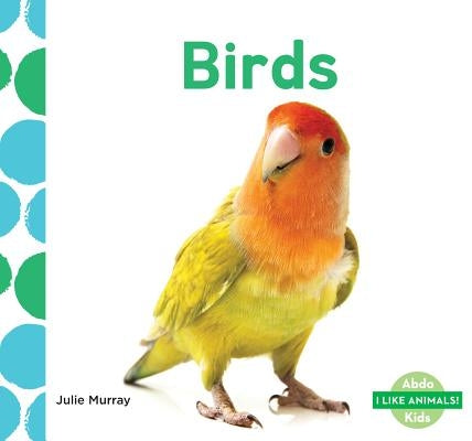 Birds by Murray, Julie