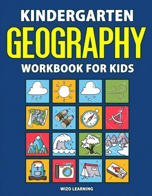 Kindergarten Geography Workbook for Kids by 