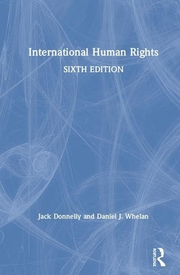 International Human Rights by Donnelly, Jack
