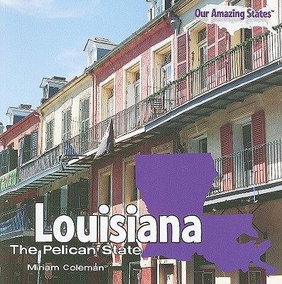 Louisiana by Coleman, Miriam