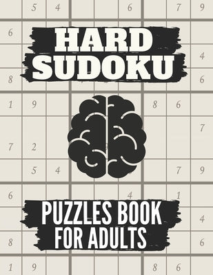 Hard Sudoku Puzzles Book For Adults: Medium To Hard sudoku Puzzles books, Sudoku Brain Game, Sudoku Puzzles With Solutions , Sudoku Puzzles For Adults by Jml, Aymane