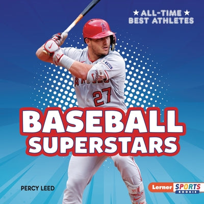 Baseball Superstars by Leed, Percy