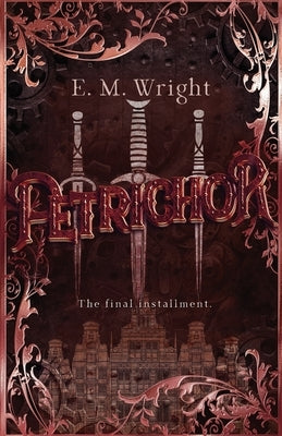 Petrichor by Wright, E. M.