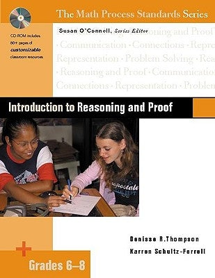 Introduction to Reasoning and Proof, Grades 6-8 by O'Connell, Susan