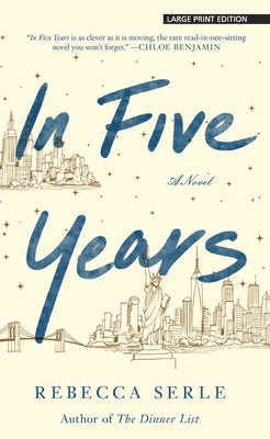 In Five Years by Serle, Rebecca