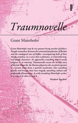 Traumnovelle by Maierhofer, Grant