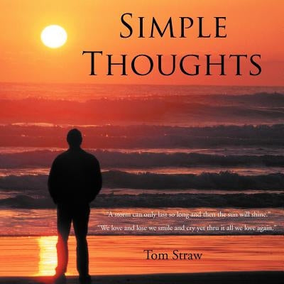 Simple Thoughts by Straw, Tom