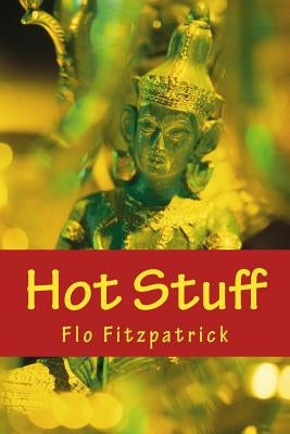 Hot Stuff by Fitzpatrick, Flo