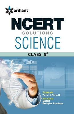 NCERT Solutions Science IX by Upreti, Dr Kanchan