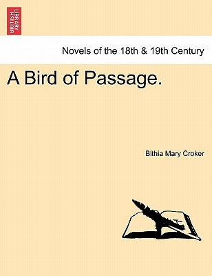 A Bird of Passage. by Croker, Bithia Mary