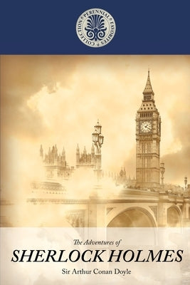 The Adventures of Sherlock Holmes by Doyle, Sir Arthur Conan