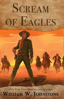 Scream of Eagles by Johnstone, William W.