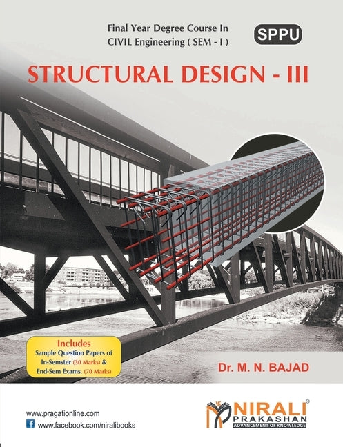 Structural Design III by Dr M. N. Bajad