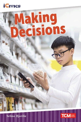 Making Decisions by Li Bi, Selina