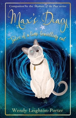 Max's Diary by Leighton-Porter, Wendy