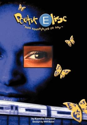Poetik Elise ''Has Something to Say'' by Simpson, Kamilla