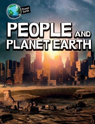 People and Planet Earth by Bright, Michael