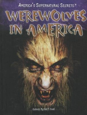 Werewolves in America by Ryckert Cook, Colleen