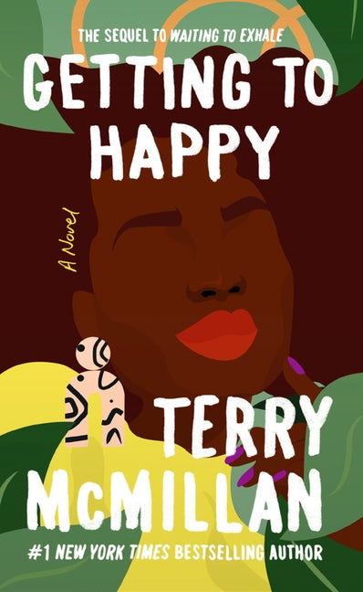 Getting to Happy by McMillan, Terry