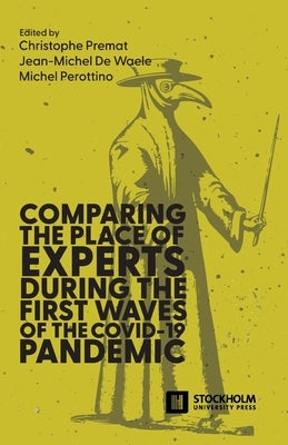 Comparing the place of experts during the first waves of the COVID-19 pandemic by Premat, Christophe