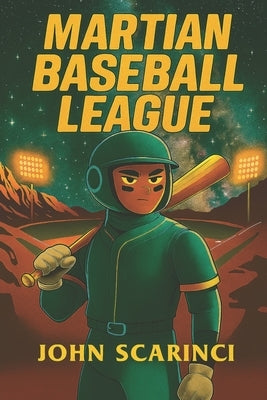 Martian Baseball League by Scarinci, John