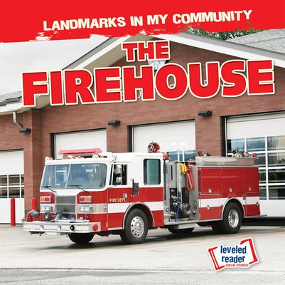 The Firehouse by Silva, Sadie