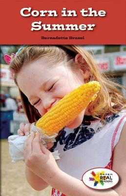 Corn in the Summer by Brexel, Bernadette
