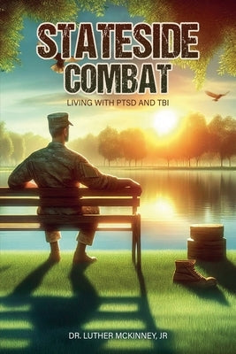 Stateside Combat by McKinney, Luther, Jr.