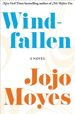 Windfallen by Moyes, Jojo