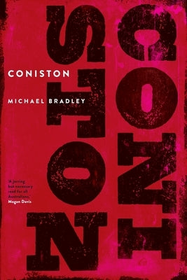 Coniston by Bradley, Michael