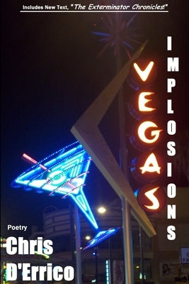 Vegas Implosions by Press, Virgogray
