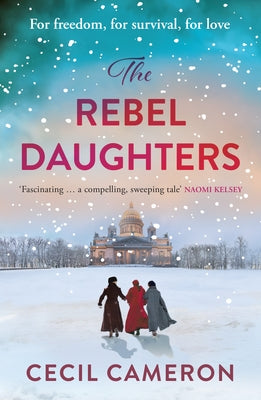 The Rebel Daughters by Cameron, Lady Cecil