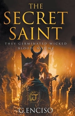 The Secret Saint by Enciso, G.