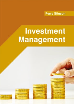 Investment Management by Stinson, Perry
