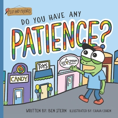 Do You Have Any Patience? by Cohen, Chava
